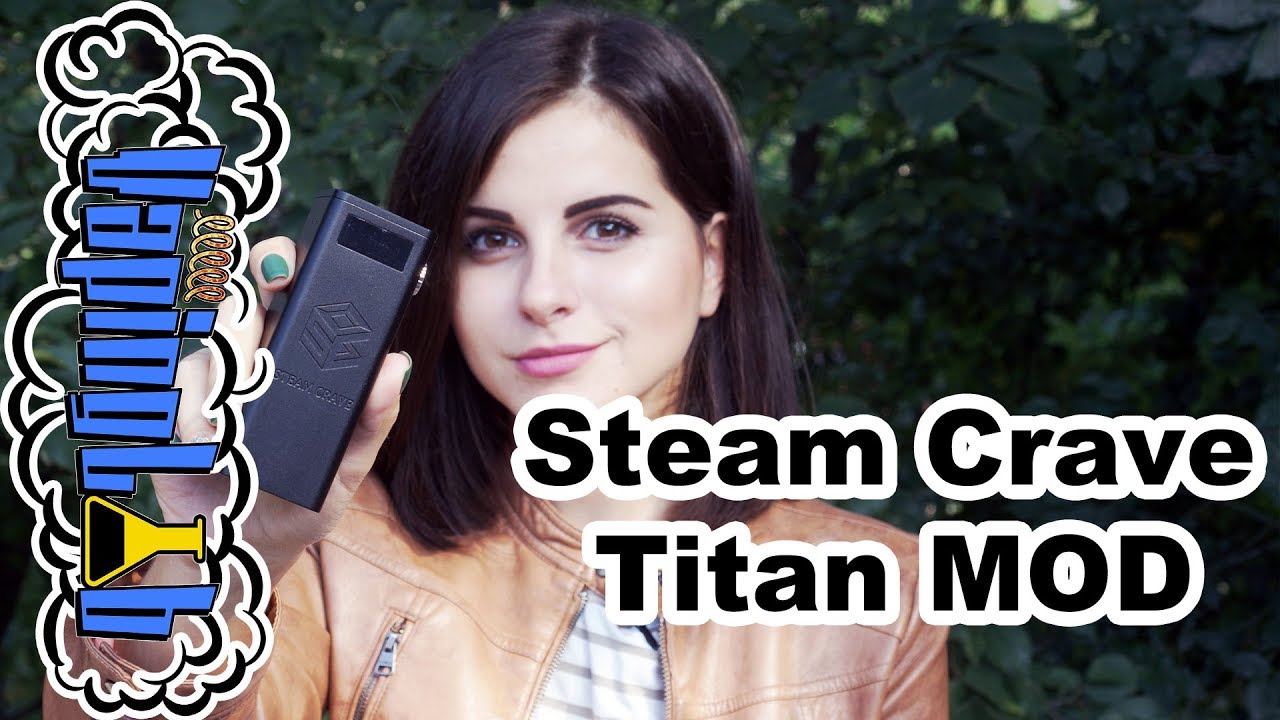 Steam Crave Titan MOD. Большой, быстрый, мощный
