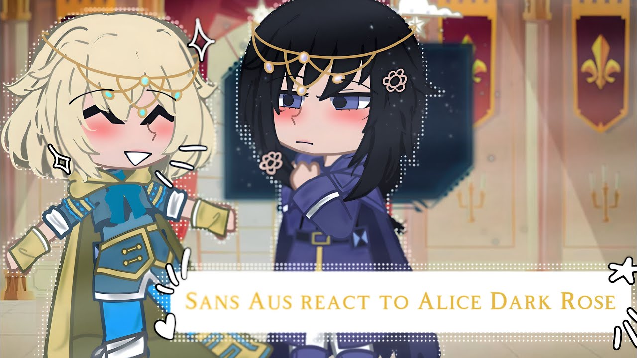 Sans Aus React to @AliceDarkRose  ✨ || The past & {1/?} || 𝐑𝐄𝐐𝐔𝐄𝐒𝐓𝐄𝐃 ★ || 𝐒𝐇𝐈𝐏𝐒 𝐀𝐑𝐄 𝐈𝐍 𝐃𝐄𝐒𝐂 ||