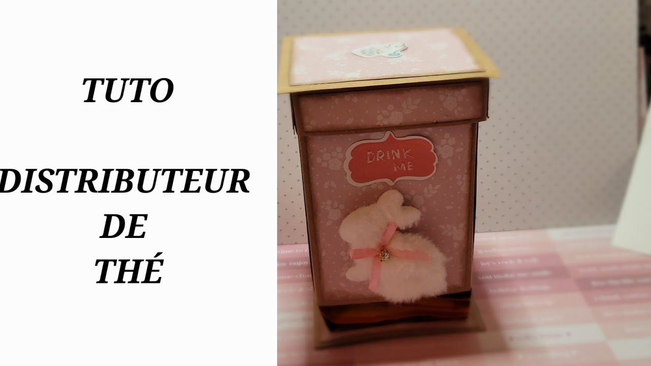 TUTO : BOITE A THÉ