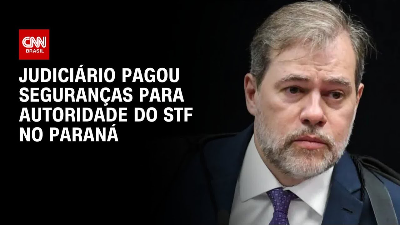 Judiciário pagou diárias de seguranças em região de resort ligado a Toffoli  | BASTIDORES CNN