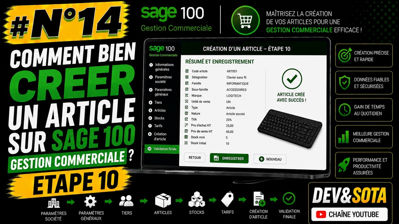 #N°14 : ETAPE 10 COMMENT CREER UN ARTICLE SUR SAGE 100 GESTION COMMERCIALE ? #sage  #saari   #gescom