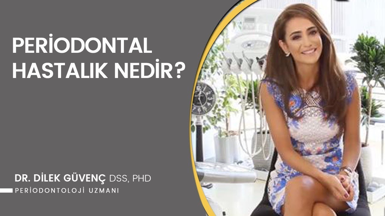 Periodontal (Dişeti Hastalığı) Hastalık Nedir?