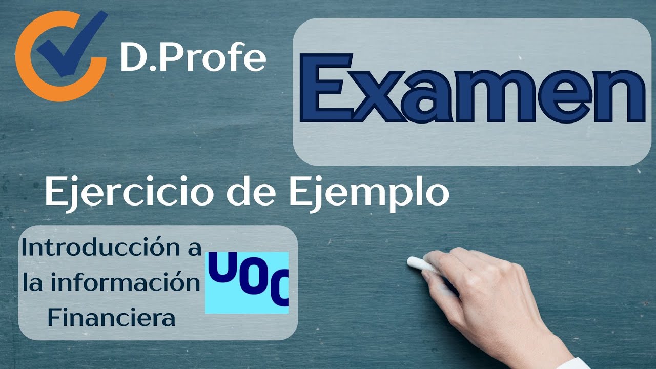 IIF Introducción a la información financiera, Explicación Examen 2025-2026 S1 17-01-2026