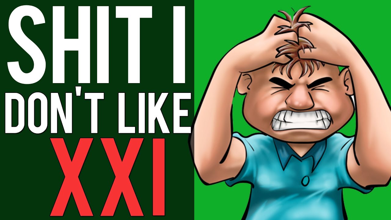 Shit I Don't I Like XXI