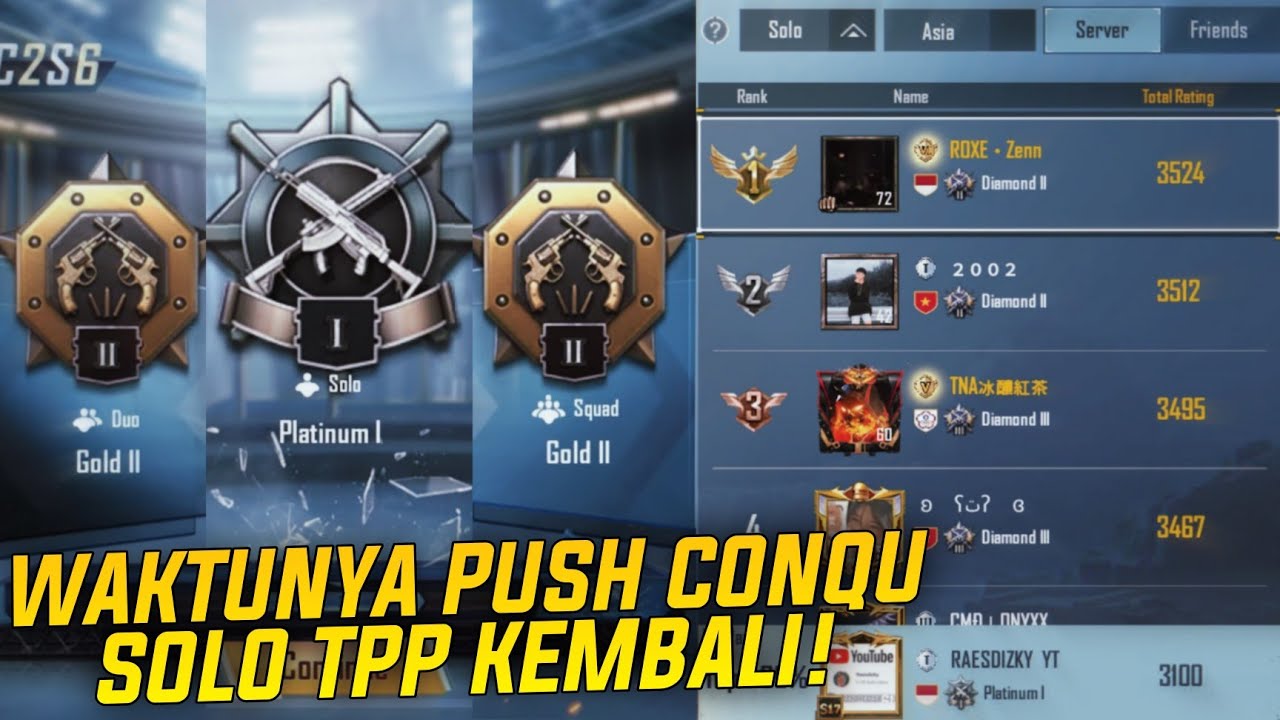 WAKTUNYA KEJAR TOP 1 TPP SOLO ASIA C2S6 KEMBALI! - season lalu gagal top 1, apakah season ini bisa?