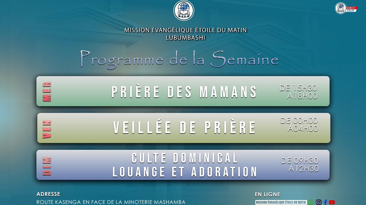 ✨ CULTE DOMINICAL ✨📅 Dimanche 22 février 2026⛪ MISSION ÉVANGÉLIQUE ÉTOILE DU MATIN – LUBUMBASHI