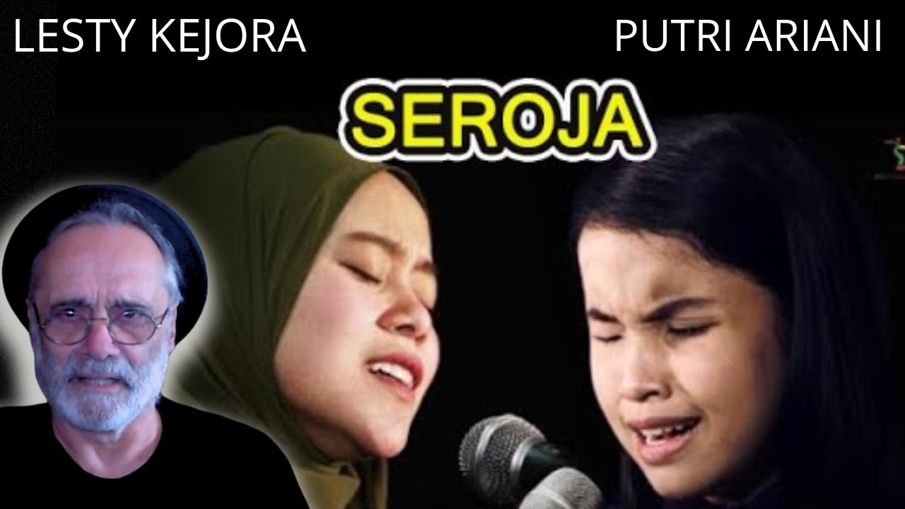 PUTRI ARIANI  X LESTY KEJORA - Seroja | REACTION by @GianniBravoSka