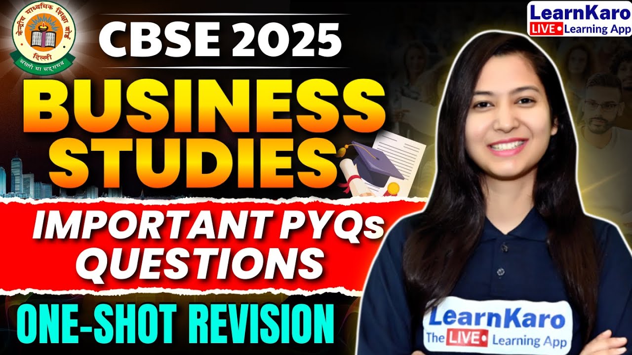 BUSINESS STUDIES IMPORTANT PYQ'S ONE SHOT REVISION🔥| CBSE Class12th 📝✅