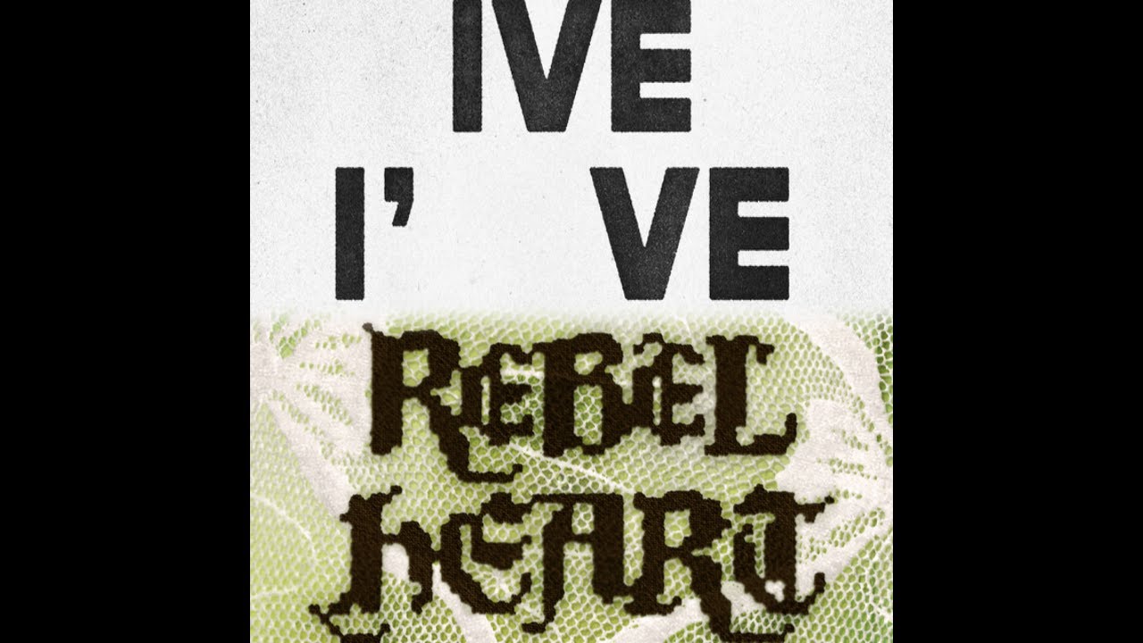 IVE 아이브 'I AM REBEL HEART'