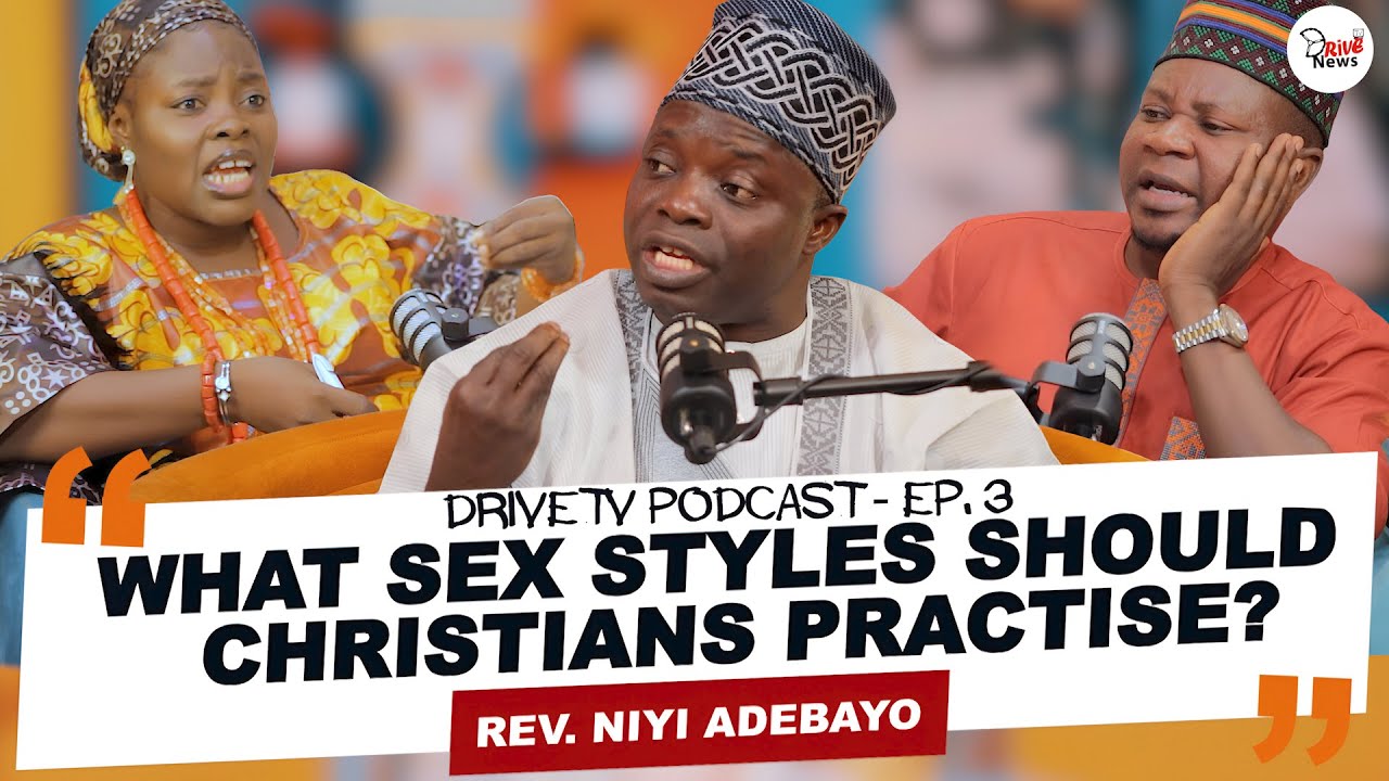 WHAT SẸX STYLES SHOULD XTIANS PRACTISE, DOES SẸX AFFECTS FASTING? - REV. NIYI ADEBAYO SORO ILE KUN