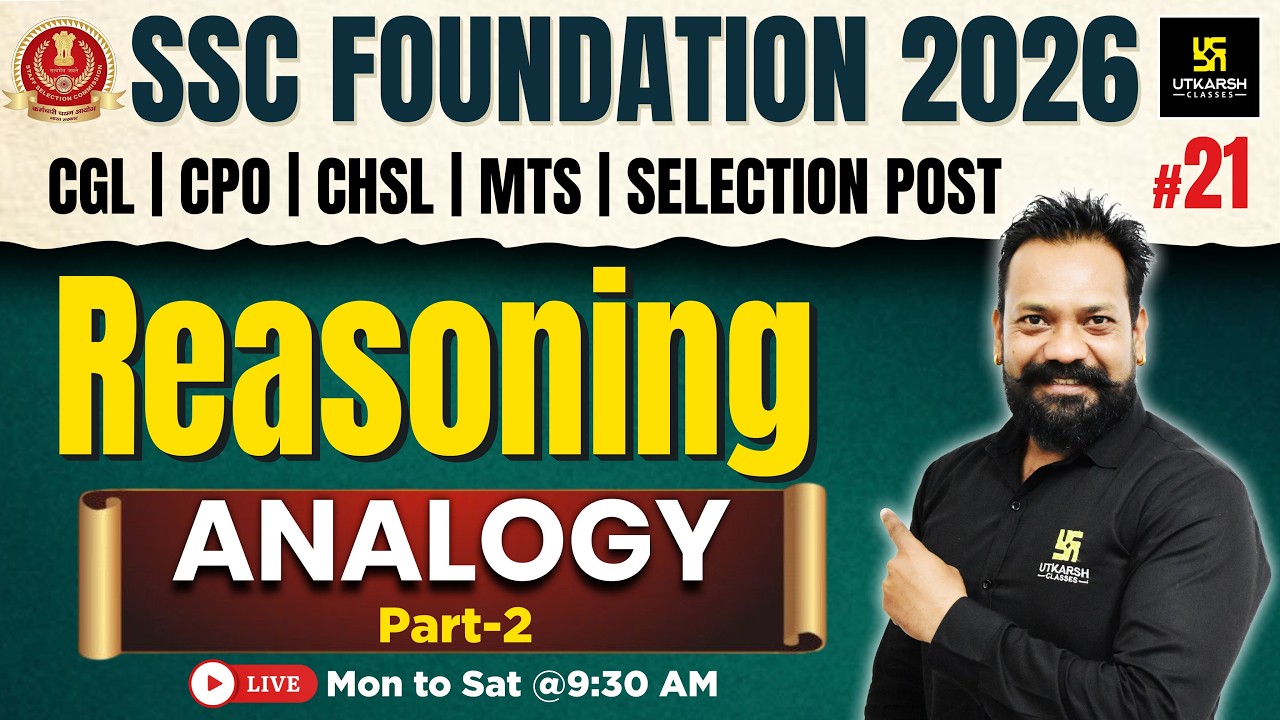 SSC Foundation 2026 | Reasoning Classes #21 | AnalogyTricks | Harsh Sir