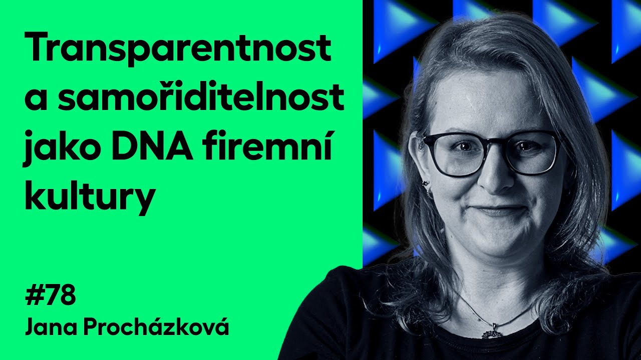 StartupTalk #78 - Jana Procházková (Applifting): HR, transparentnost a samořiditelné týmy v praxi