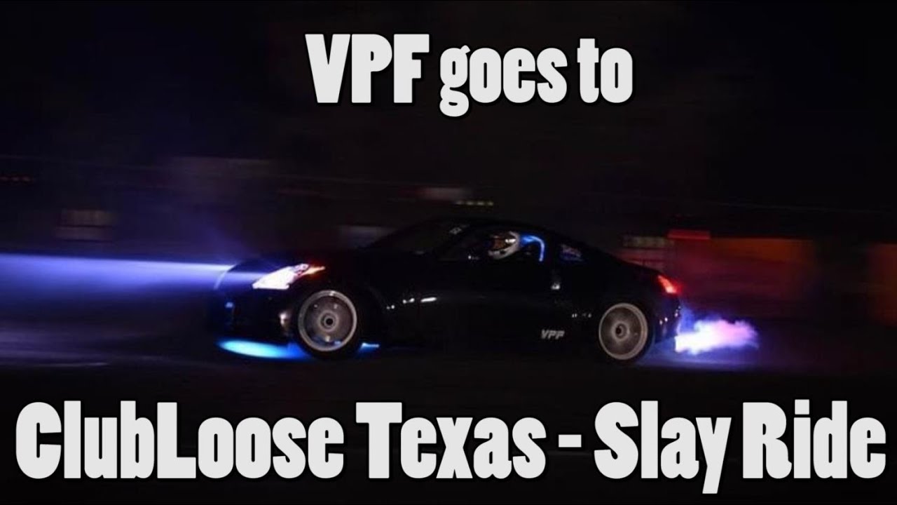 VPFtuning CLTX - Slay Ride Drift Event