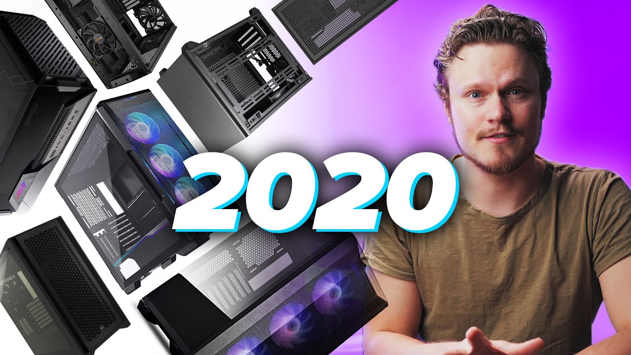 The Best Cases of 2020 - Airflow, ITX, ATX & MORE!