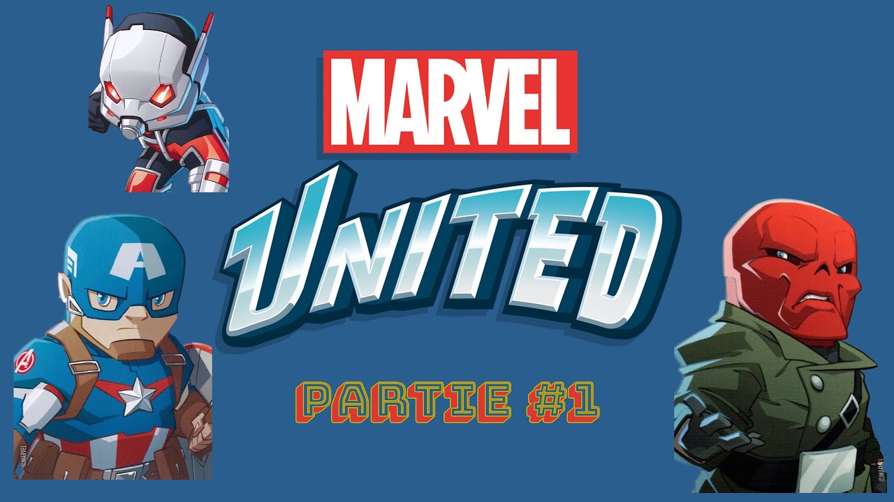 Marvel United : Partie #1