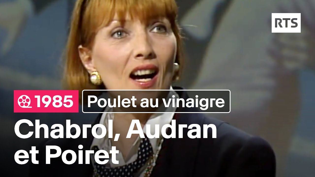 Claude Chabrol, Stéphane Audran et Jean Poiret - Poulet au vinaigre (1985)