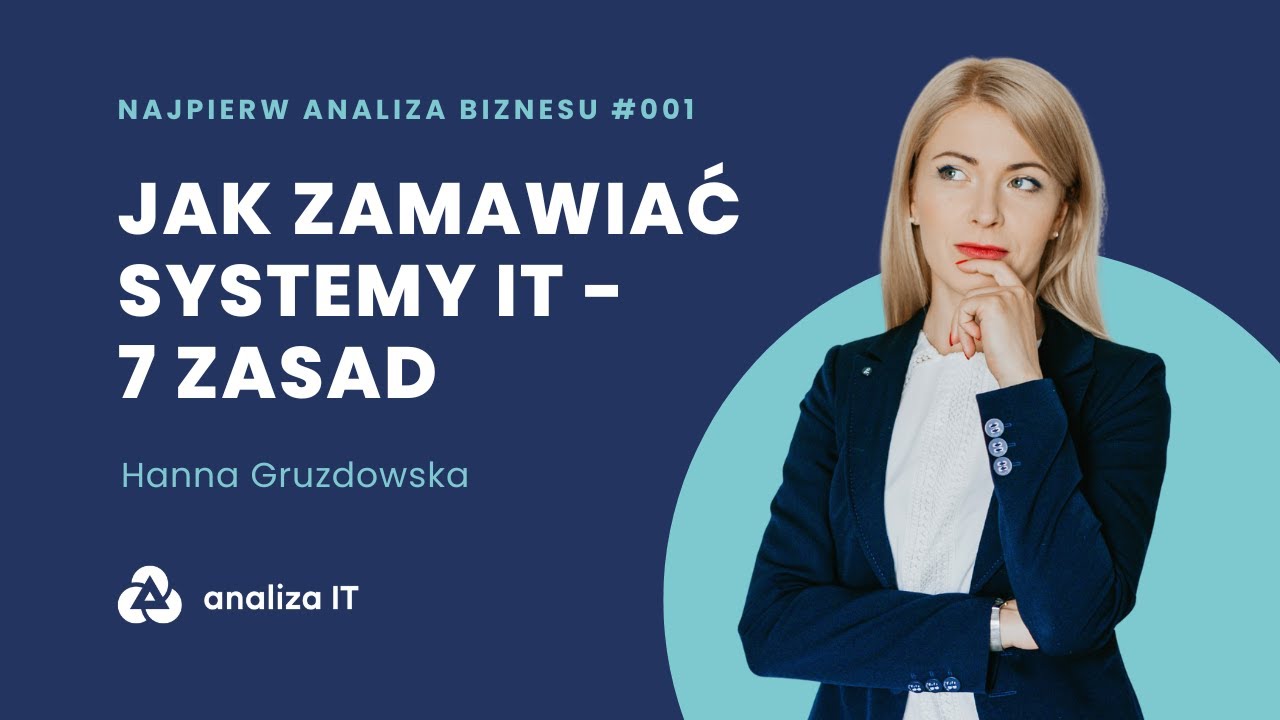 NAB#001 7 zasad dobierania rozwiązań IT dla biznesu