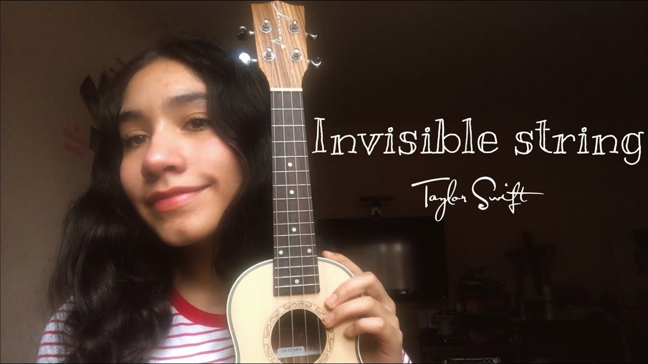 Invisible string by Taylor Swift - Ukulele Tutorial