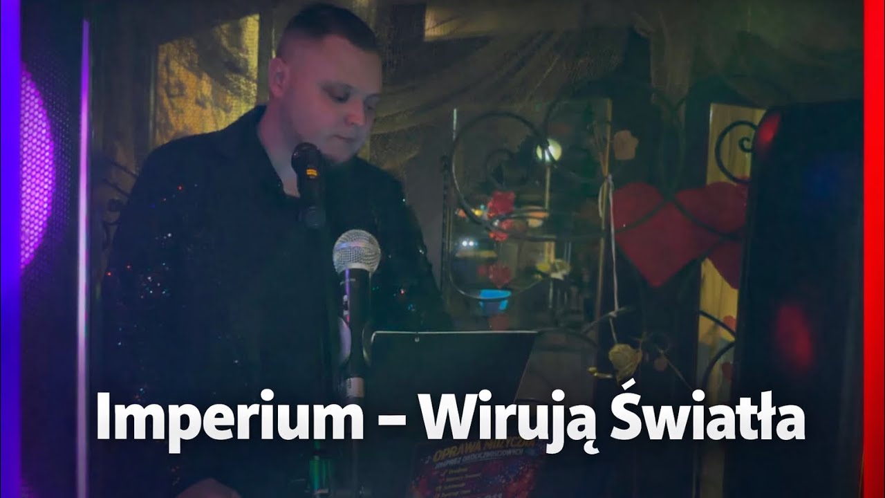 Filip Nowak Imperium - Wirują Światła (LIVE)