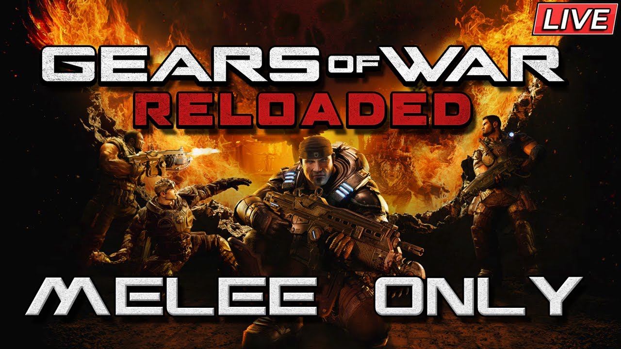 Gears of War INSANE Melee Only with @FuraiyaCrescent | LIVE - Part 8