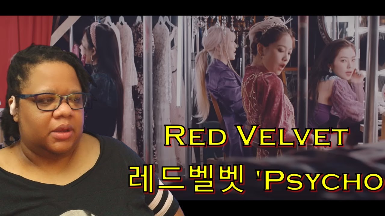 Red Velvet 레드벨벳 'Psycho' MUSIC VIDEO REACTION!