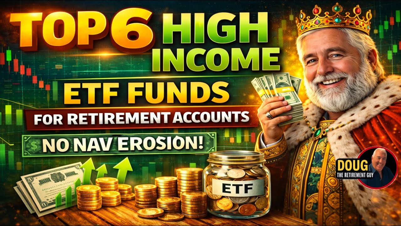 Top 6 Monthly ETF Funds for Income  & Growth  A Smart Retirement Strategy Portfolio