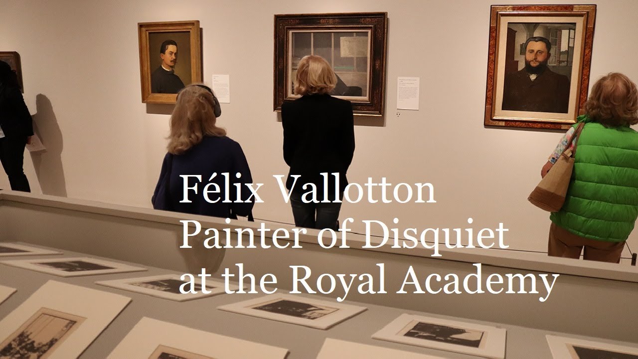 Exhibition Review - F&eacute;lix Vallotton: Painter of Disquiet at the Royal Academy