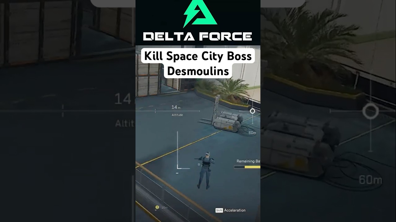 how to kill Space city boss Desmoulins easily #deltaforcegame #deltaforce #gaming