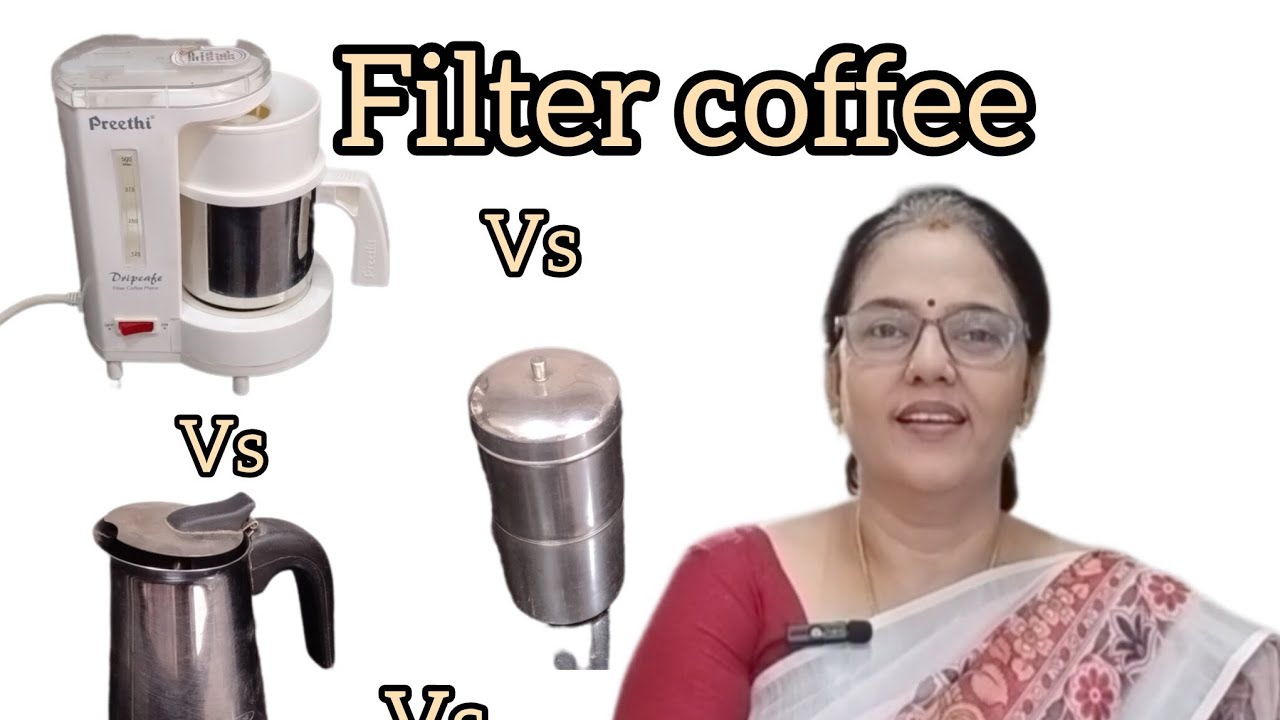 @South Indian filter coffee using 3 types of filters... which one is best.... ஃபில்டர் காஃபி...