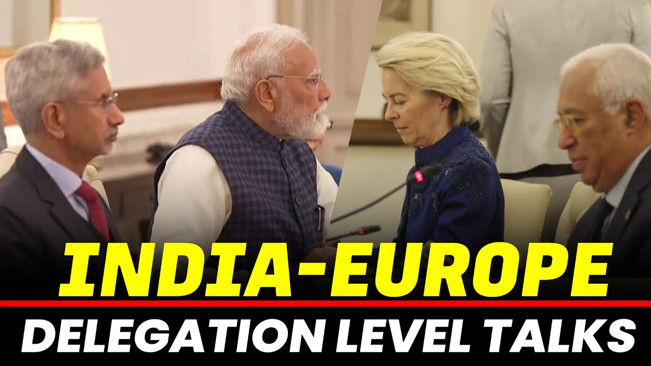 PM Modi holds delegation level talks with EU’s Ursula Von & Antonio Cost | India-EU historic Deal