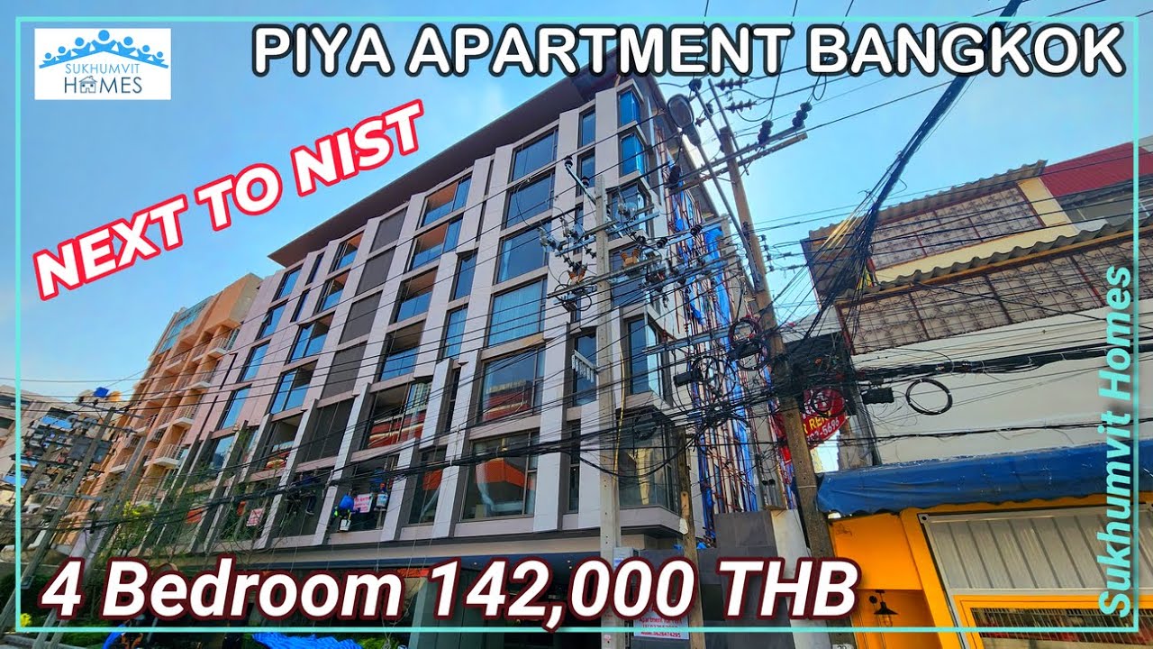 Bangkok 4 Bedroom Near NIST School for Rent Piya Apartment 142,000 THB Monthly