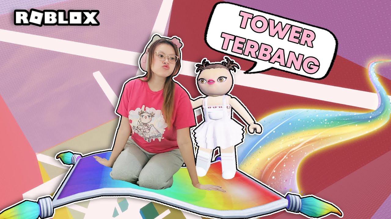 Main Tower Sambil Terbang ?!! [Roblox Indonesia]