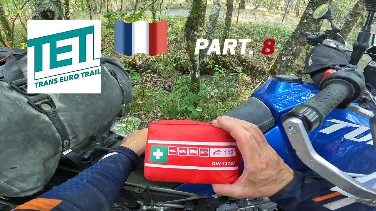 Trans Euro Trail France Part. 8 - Suite de l'épopée