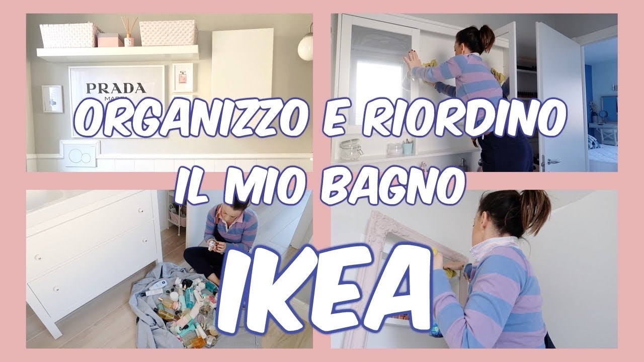 Organizzo e riordino il mio bagno ikea! Pulizia a zone