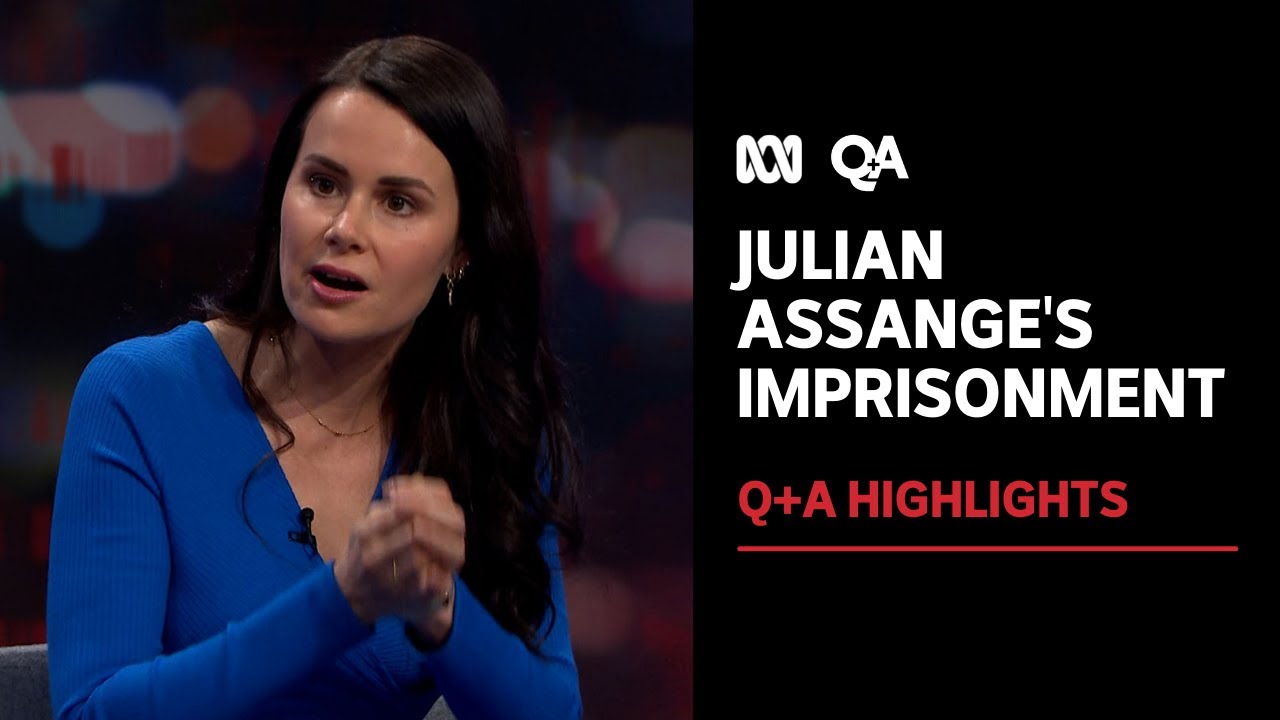 Julian Assange's Imprisonment: What Should Australia Do? | Q+A