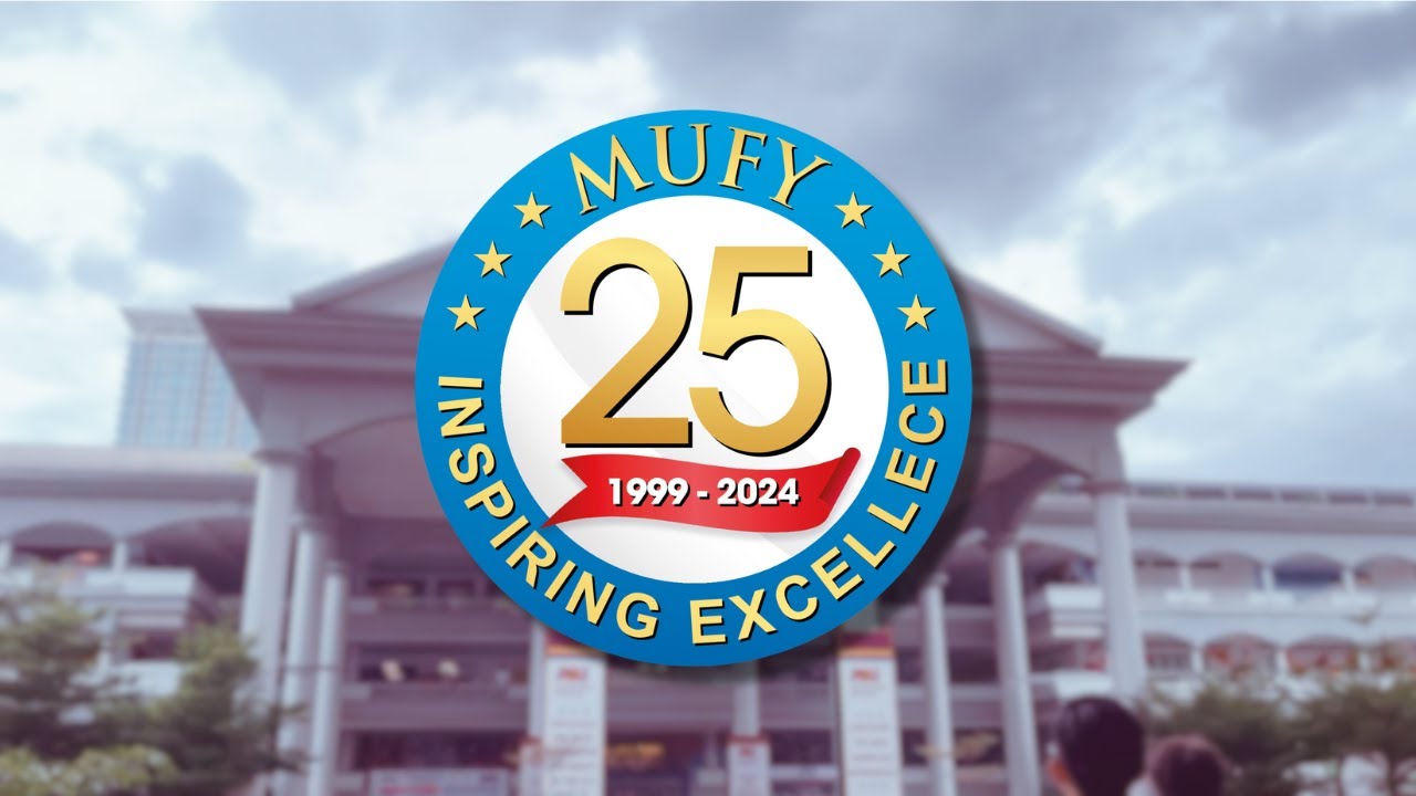 MUFY Sunway KL: 25 Years of Inspiring Excellence