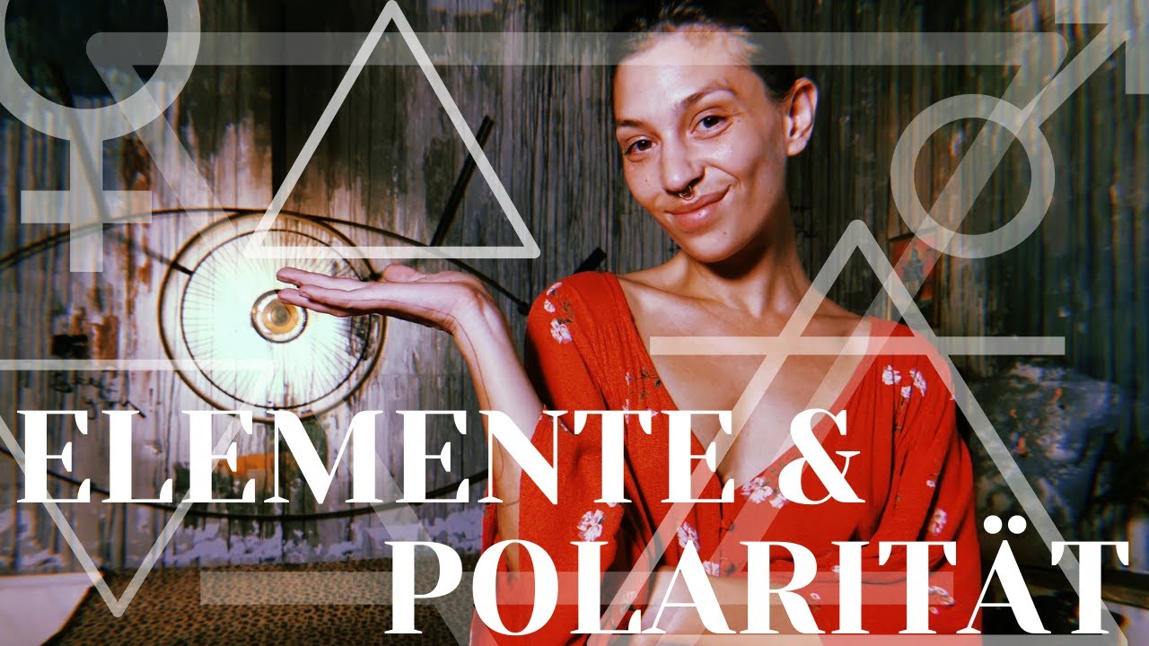 ASTROLOGIE FÜR ANFÄNGER - Elemente und Polaritäten der Tierkreiszeichen verstehen