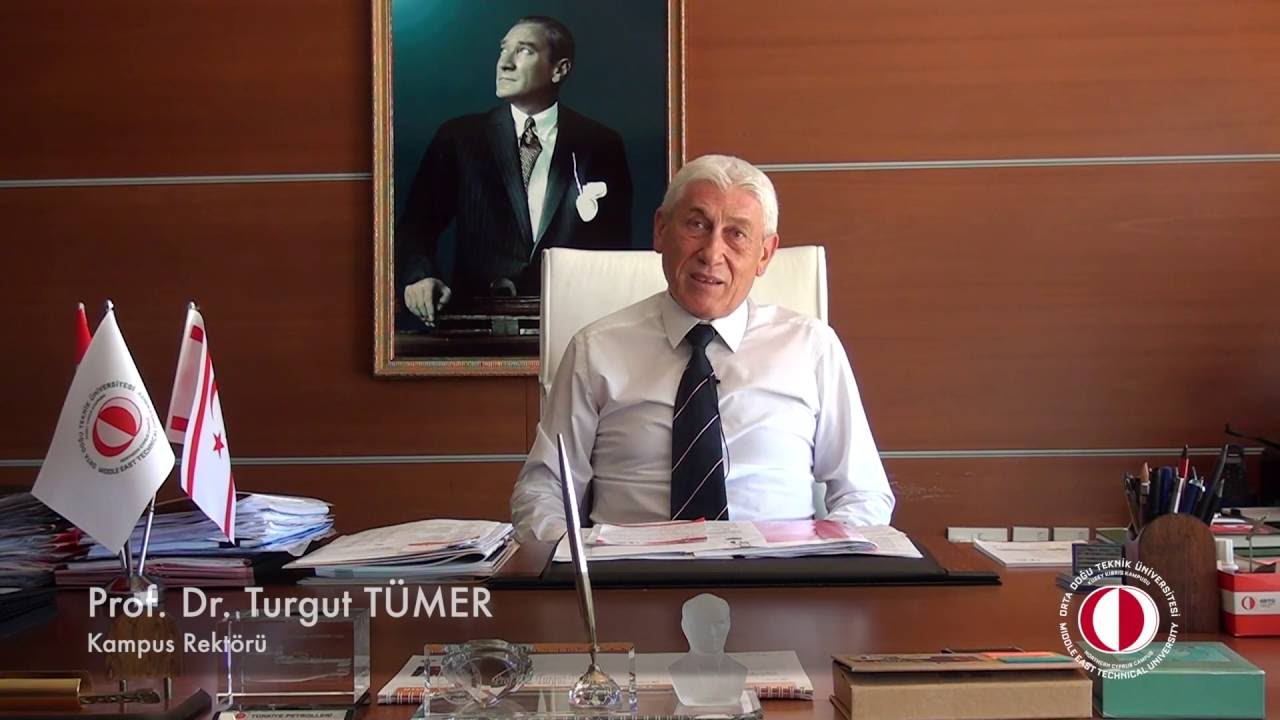 ODTÜ Kuzey Kıbrıs Kampusu Rektörü Prof. Dr. Turgut TÜMER