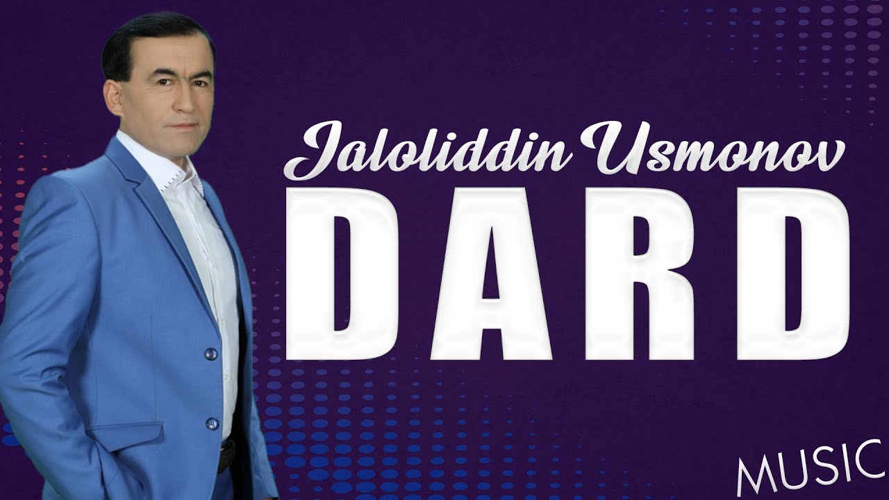 Jaloliddin Usmonov - Dard (Official Music 2026)