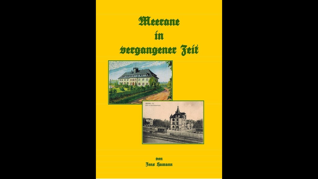 Meerane Chronik Bilderchronik Meerane