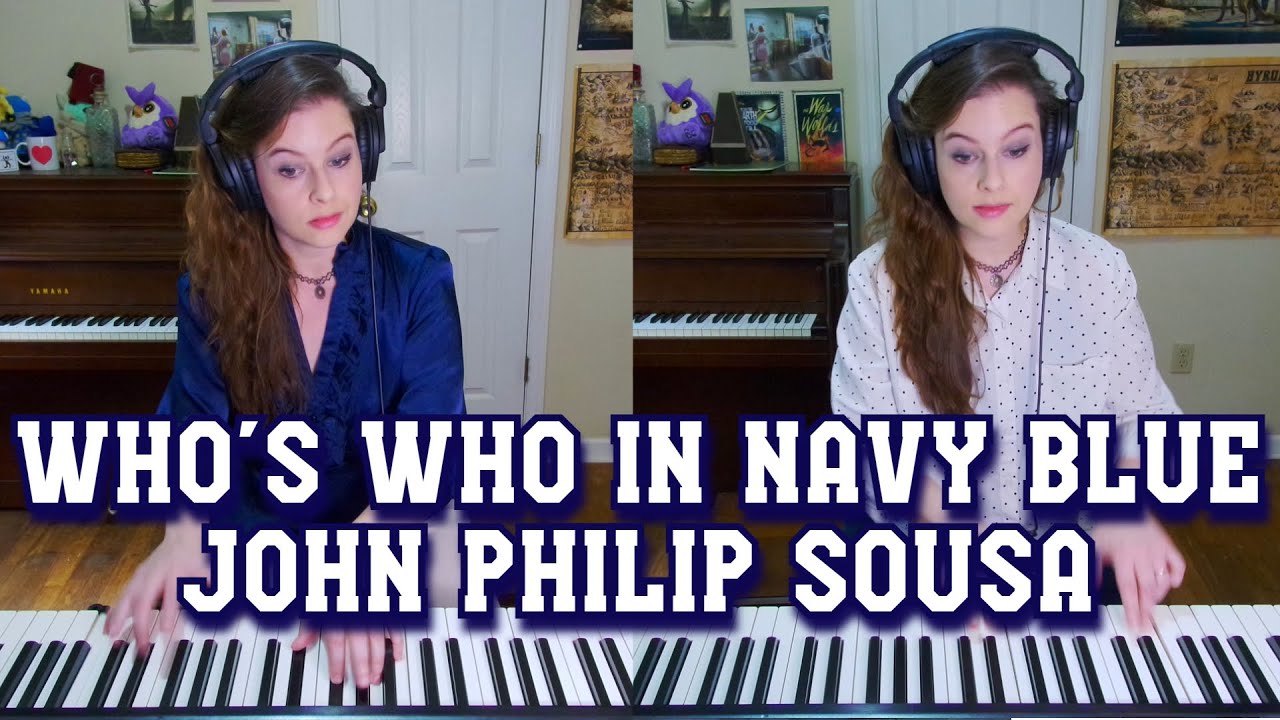 Who's Who in Navy Blue March - John Philip Sousa 1920 Piano Duet Four Hands