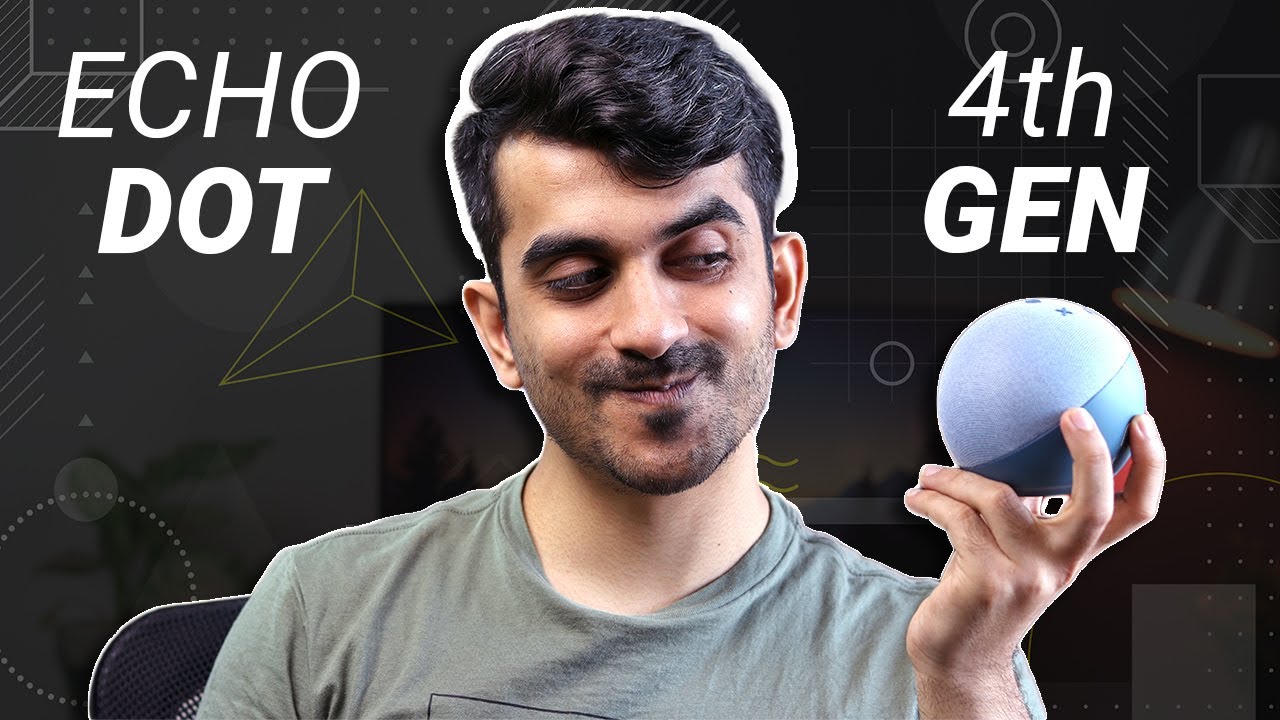 How is the new Amazon Echo Dot 4th Generation?