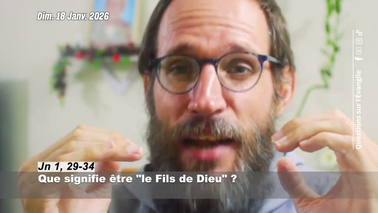 Que signifie être "le Fils de Dieu" ?