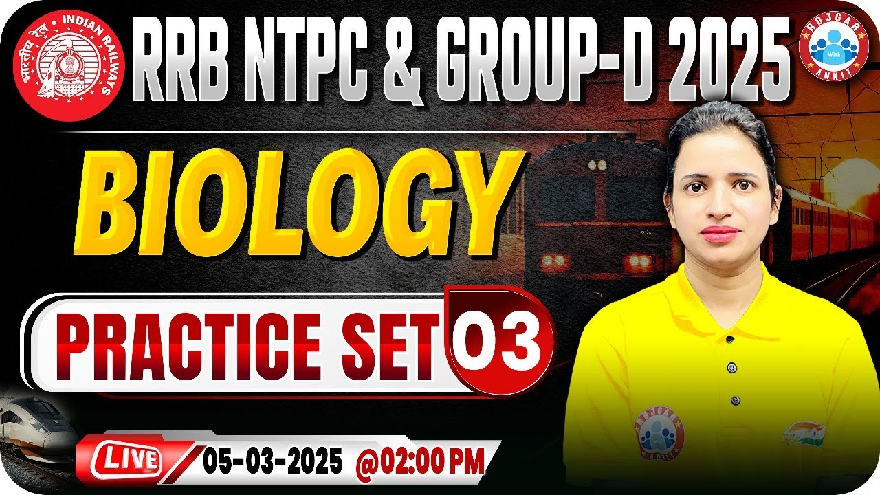 RRB NTPC & Group D Biology Classes | RRB NTPC Biology Practice Set #03 | Biology MCQs By Bhawna Mam