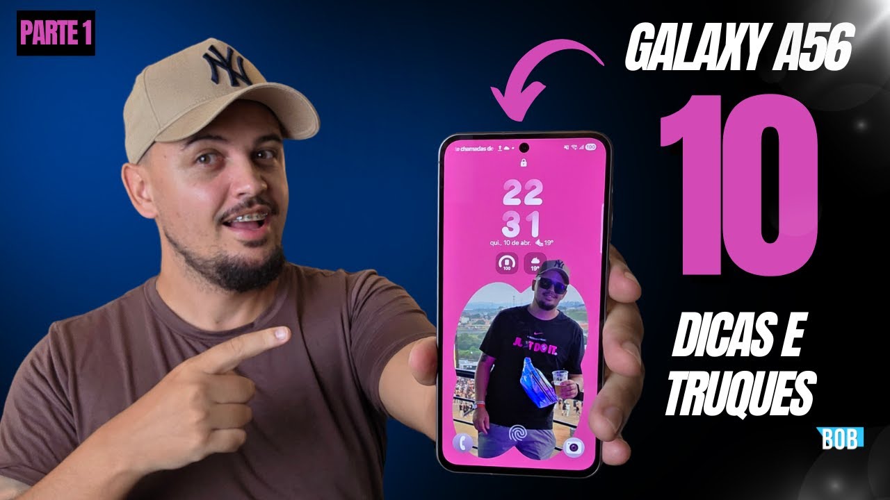🔥 GALAXY A56 - 10 DICAS e TRUQUES