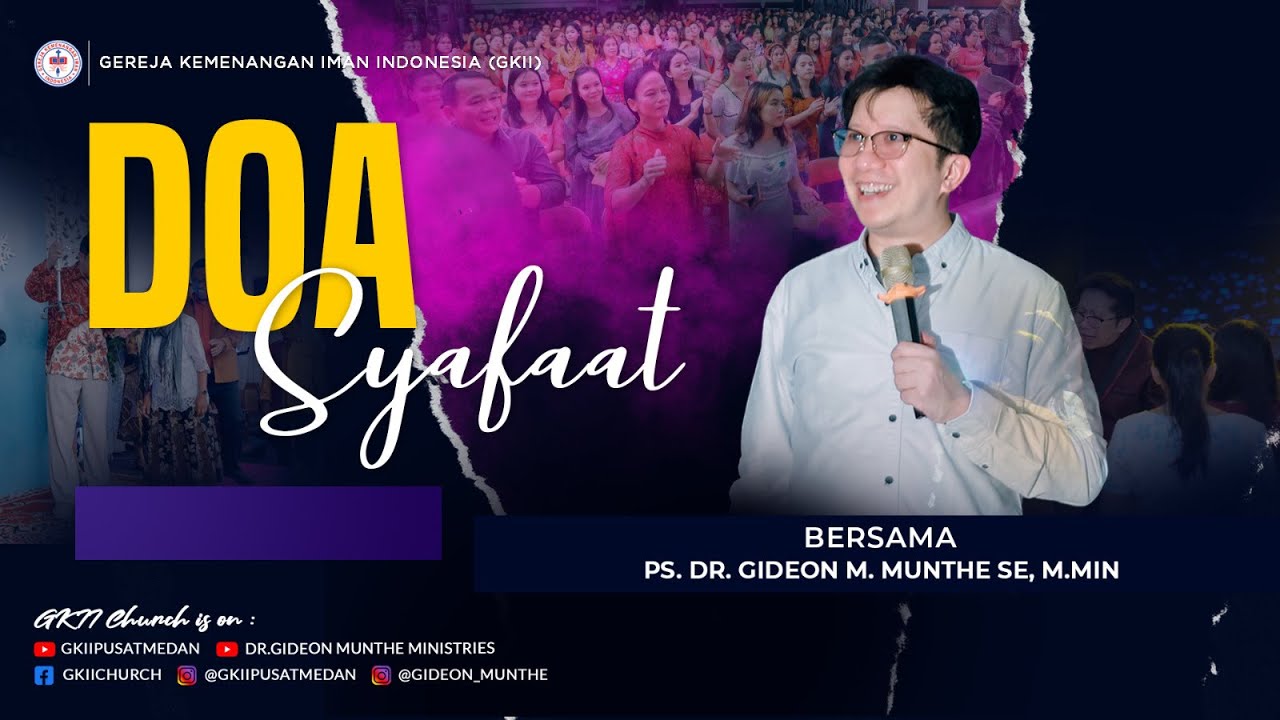 IBADAH DOA SYAFAAT GKII PUSAT MEDAN | KAMIS, 09 MEI 2024.