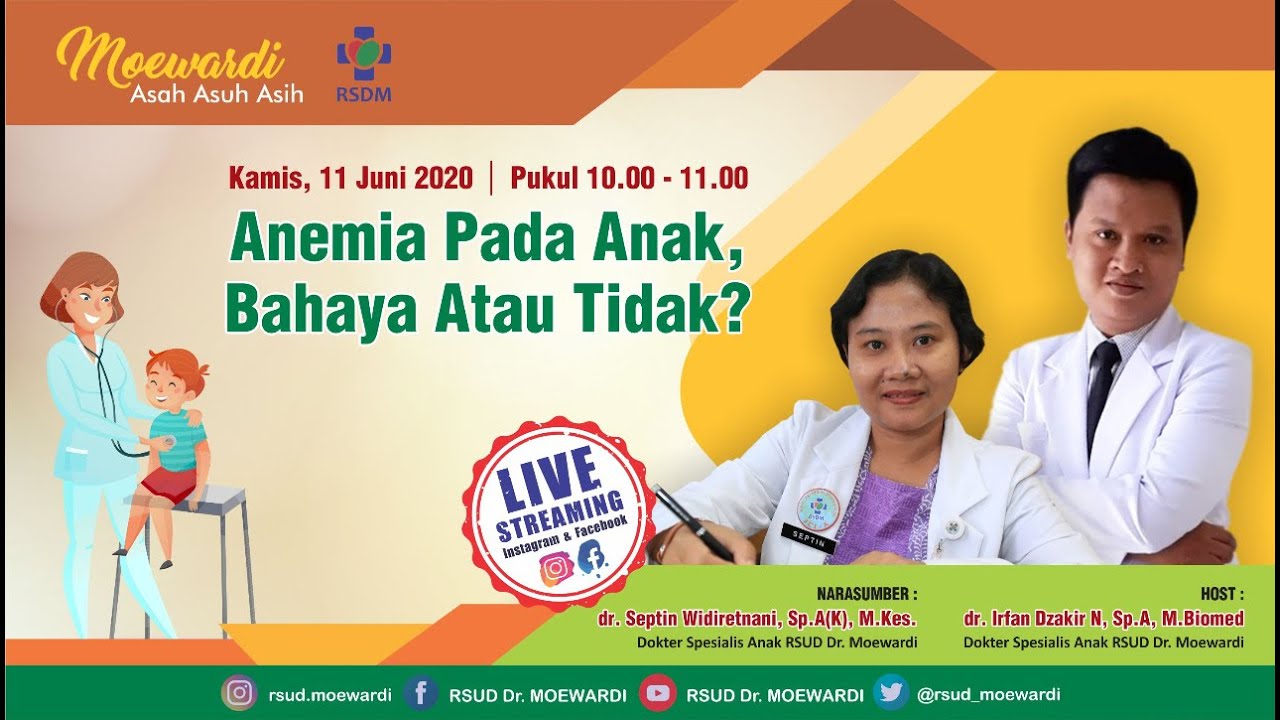 Anemia Pada Anak, Bahaya Atau Tidak ? | Moewardi Asah Asuh Asih