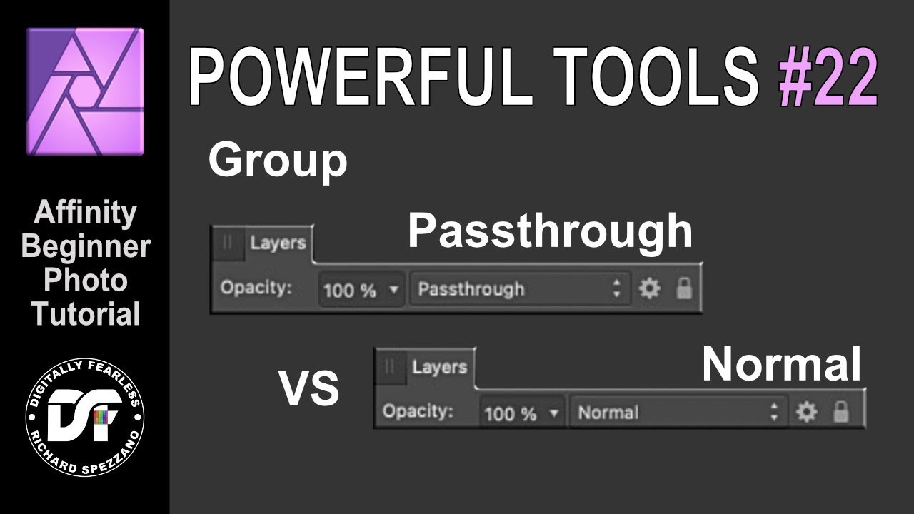 Group Layer Passthrough and Normal. Affinity Photo tutorial Power tools 22