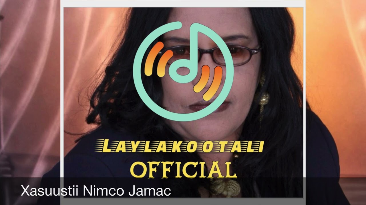 Layla Kootali Waa Barasho Dunidiyee
