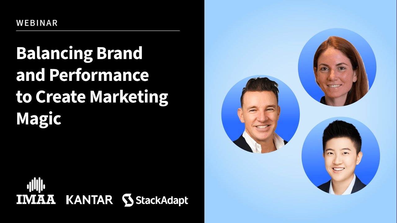 Balancing Brand and Performance to Create Marketing Magic [Webinar]